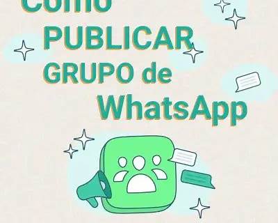 Cómo Promocionar tu Grupo de WhatsApp